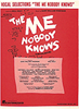 The Me Nobody Knows Piano/Vocal Selections Songbook 
